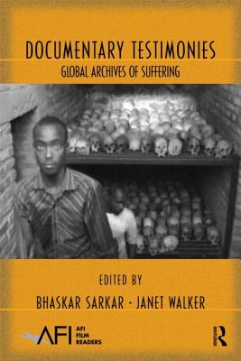 Documentary Testimonies (AFI Film Readers)