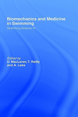 Biomechanics and Medicine in Swimming V1