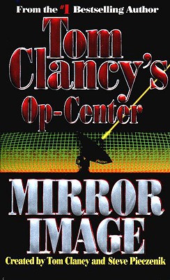 Image for Tom Clancy's Op-Center: Mirror Image (Op-Center)