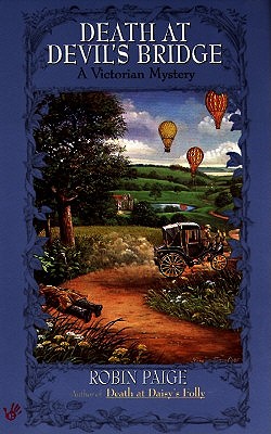 Death at Devil's Bridge (Robin Paige Victorian Mysteries, No. 4)