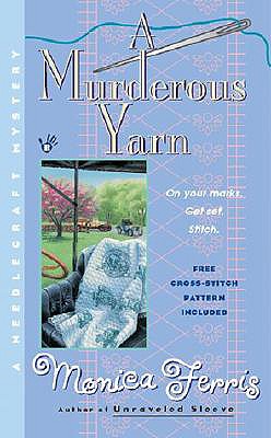A Murderous Yarn (A Needlecraft Mystery)