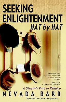 Image for Seeking Enlightenment... Hat by Hat: A Skeptic's Guide to Religion