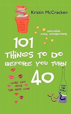 101 Things to do Before You Turn 40