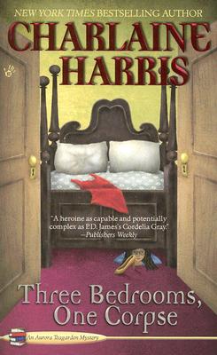 Three Bedrooms, One Corpse (Aurora Teagarden Mysteries, Book 3)
