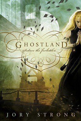 Ghostland (A Ghostland World Novel)