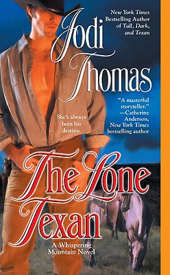 The Lone Texan (Whispering Mountain)