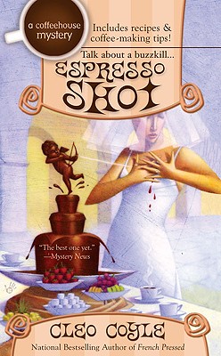 Image for Espresso Shot (A Coffeehouse Mystery)