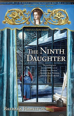 The Ninth Daughter (An Abigail Adams Mystery)