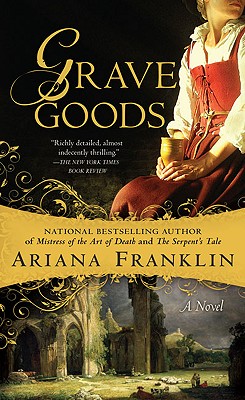 Grave Goods (Mistress of the Art of Death)