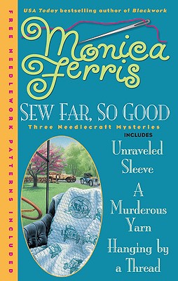 Image for Sew Far, So Good (A Needlecraft Mystery)