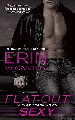 Flat-Out Sexy (Fast Track)