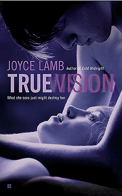 True Vision (True Trilogy)