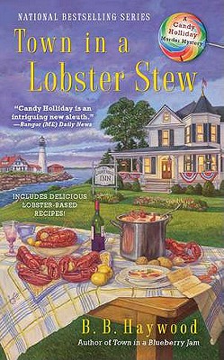 Town In a Lobster Stew (CANDY HOLLIDAY MYSTERY)