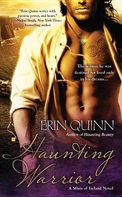 Haunting Warrior (A Mists of Ireland Novel)