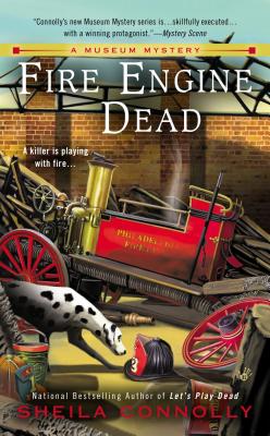 Fire Engine Dead (A Museum Mystery)