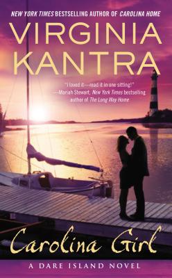Carolina Girl (A Dare Island Novel)
