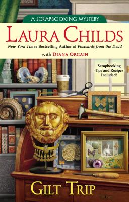 Gilt Trip (A Scrapbooking Mystery)