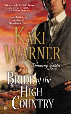 Bride of the High Country (A Runaway Brides Novel)