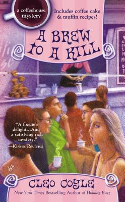 A Brew to a Kill (A Coffeehouse Mystery)