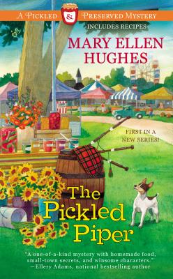 The Pickled Piper (Pickled and Preserved Mystery)