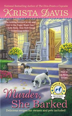 Murder, She Barked: A Paws & Claws Mystery (A Paws and Claws Mystery)