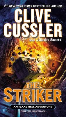 The Striker (An Isaac Bell Adventure)