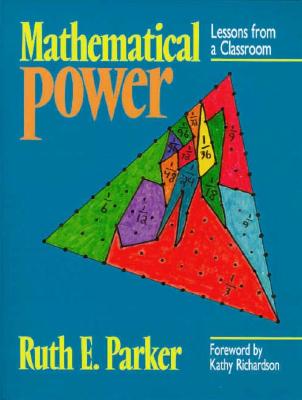 Mathematical Power: Lessons from a Classroom