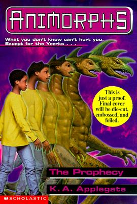 Image for The Prophecy (Animorphs #34)
