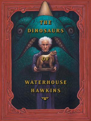 THE DINOSAURS OF WATERHOUSE HAWKINS