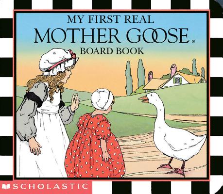 Image for My First Real Mother Goose My First Real Mother Goose