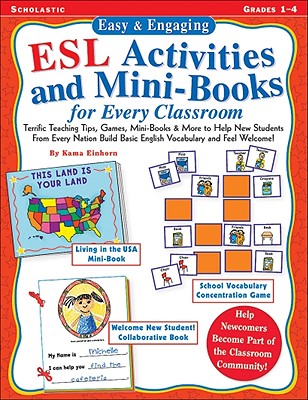 Image for ESL Activities and Mini-Books for Every Classroom ESL Activities and Mini-Books for Every Classroom