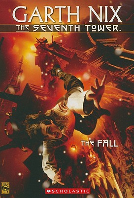 The Fall (Seventh Tower #1)