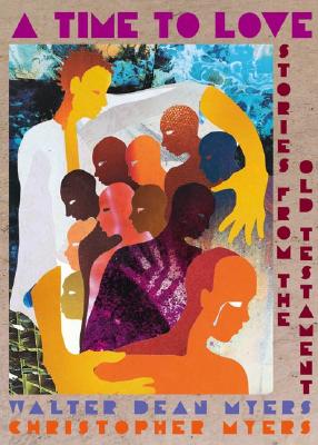 A Time To Love: Stories From The O Ld Testament