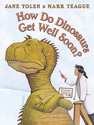 Image for How Do Dinosaurs Get Well Soon?