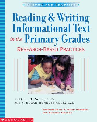 Reading & Writing Informational Text In The Primary Grades