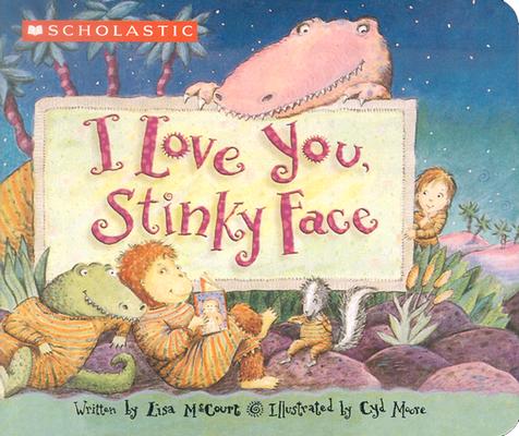 I Love You, Stinky Face