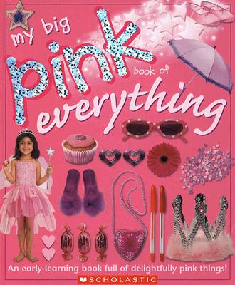 My Big Pink Book Of Everything
