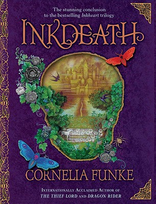 Inkdeath (Inkheart Trilogy)