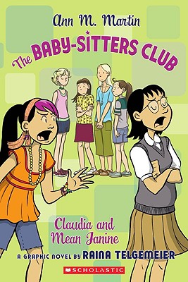 4 Claudia and Mean Janine (Baby-Sitters Club)