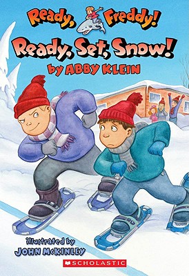 Image for Ready, Set, Snow! (Ready, Freddy! #16)