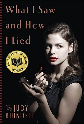 What I Saw And How I Lied
