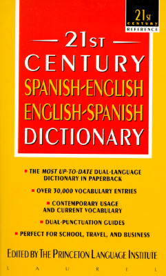 Image for 21st Century Spanish-English/English-Spanish Dictionary (21st Century Reference)