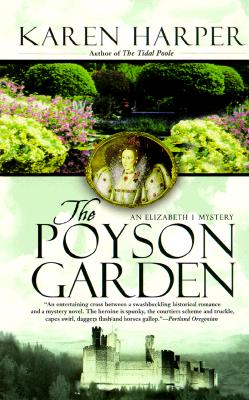 The Poyson Garden, Harper, Karen The Poyson Garden, Harper, Karen