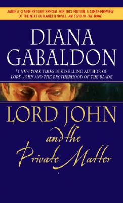 Image for Lord John and the Private Matter (Lord John Grey)