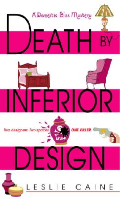 Image for Death by Inferior Design (A Domestic Bliss Mystery)