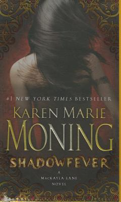 Shadowfever (MacKayla Lane, Book 5)