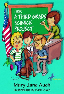 Image for I WAS A THIRD GRADE SCIENCE PROJECT