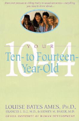 Image for Your Ten to Fourteen Year Old