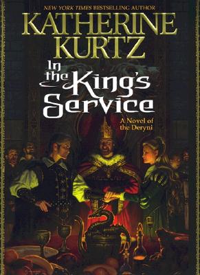 Image for In The King's Service Kurtz, Katherine