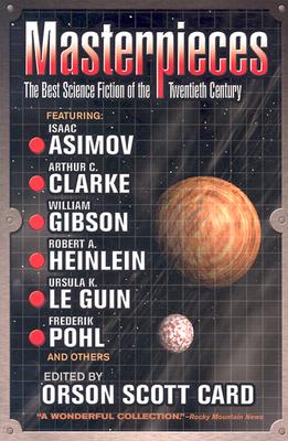 Masterpieces: The Best Science Fiction of the 20th Century